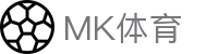 MK体育 - 官方网站首页 - 中国官方手机版登录